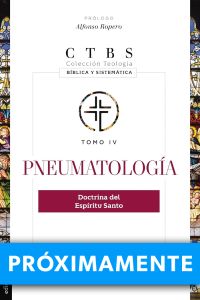 Pneumatología: Doctrina del Espíritu Santo